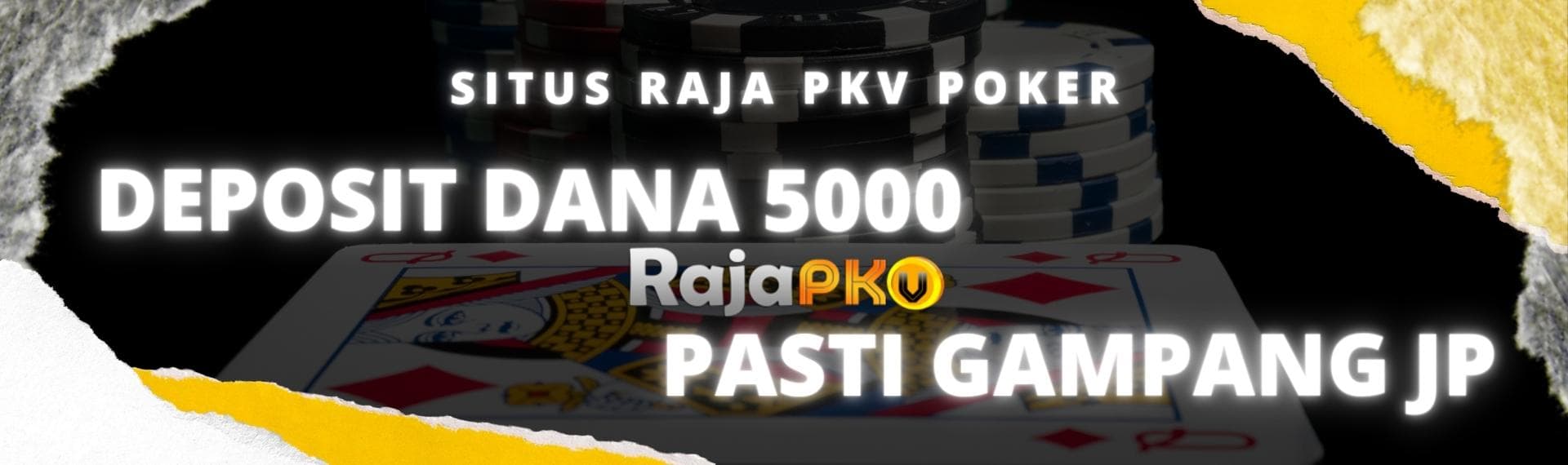 situs-raja-pkv-poker-deposit-dana-5000-pasti-gampang-jp-rajapkv.jpeg?962cf1f641757a4c046d1feac07303aa