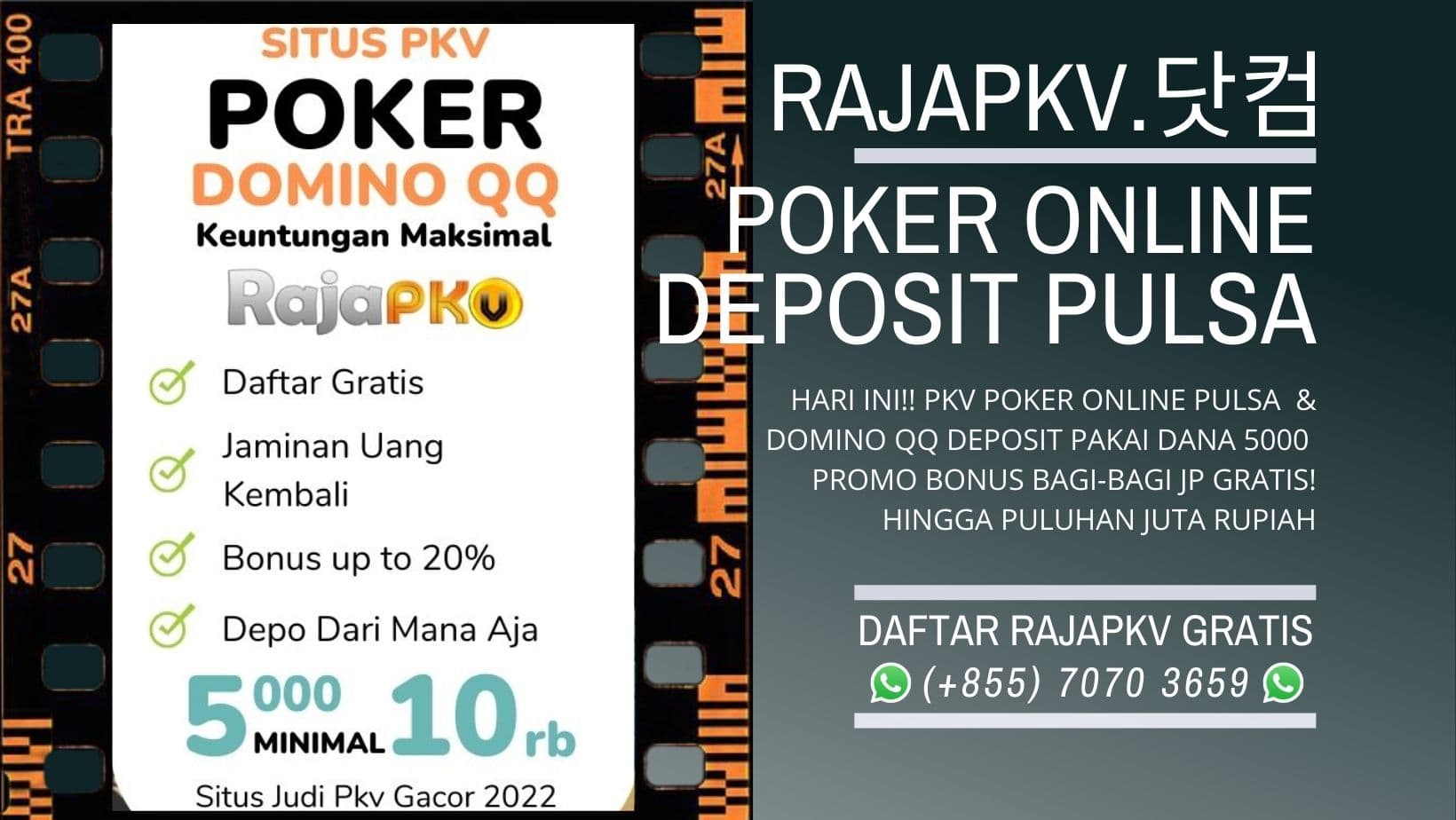 raja-pkv-poker-online-deposit-pulsa.jpeg?70a11f66dfac292fd49b7987a1067a7f