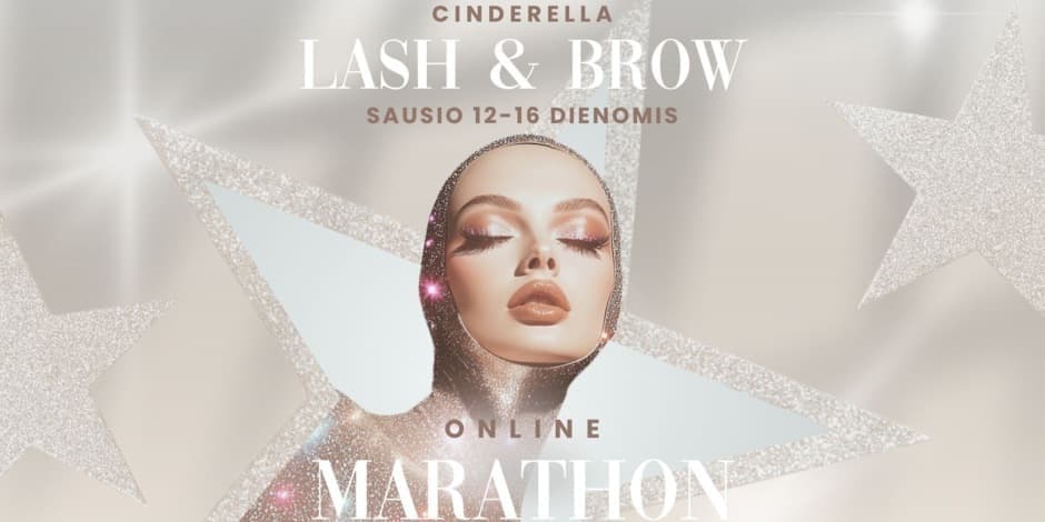 Cinderella Lash and Brow Marathon 2026