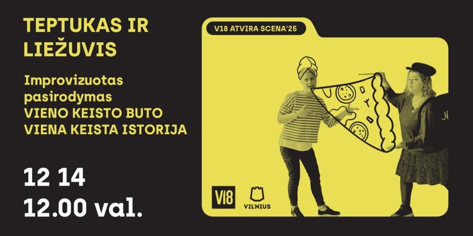V18 ATVIRA SCENA’25 |  „Vieno keisto buto viena keista istorija“ (vaikams)