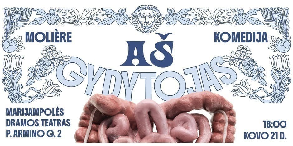 2026-03-21 18 val. | Premjera. Komedija „Aš gydytojas“ │Dramos teatras