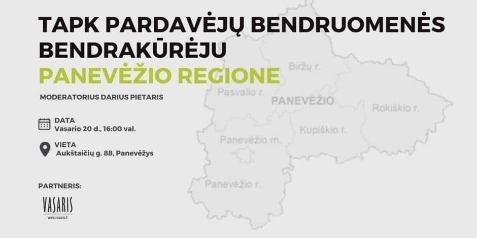 Tapk pardavėjų bendruomenės bendrakūrėju Panevėžio regione