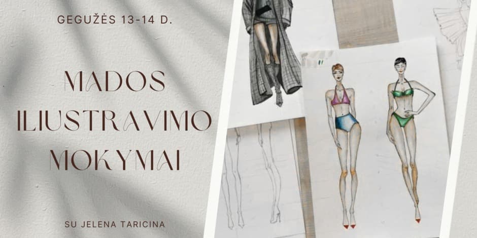 Mados iliustravimo mokymai VILNIUJE