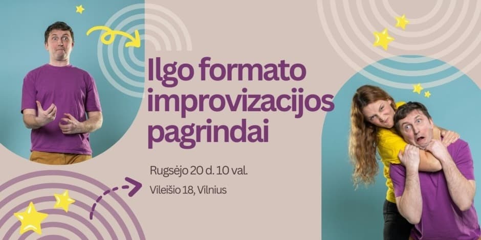 Ilgo formato improvizacijos pagrindai Vilniuje