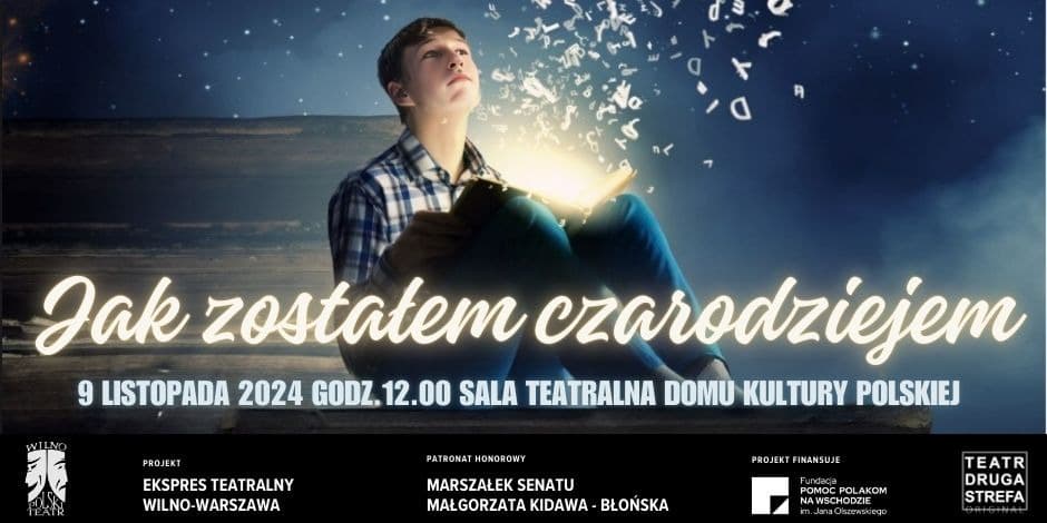 "Jak zostałem czarodziejem" - Teatr Druga Strefa