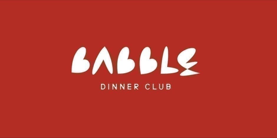 Babble Dinner Club | 11.30 Šeštadienis