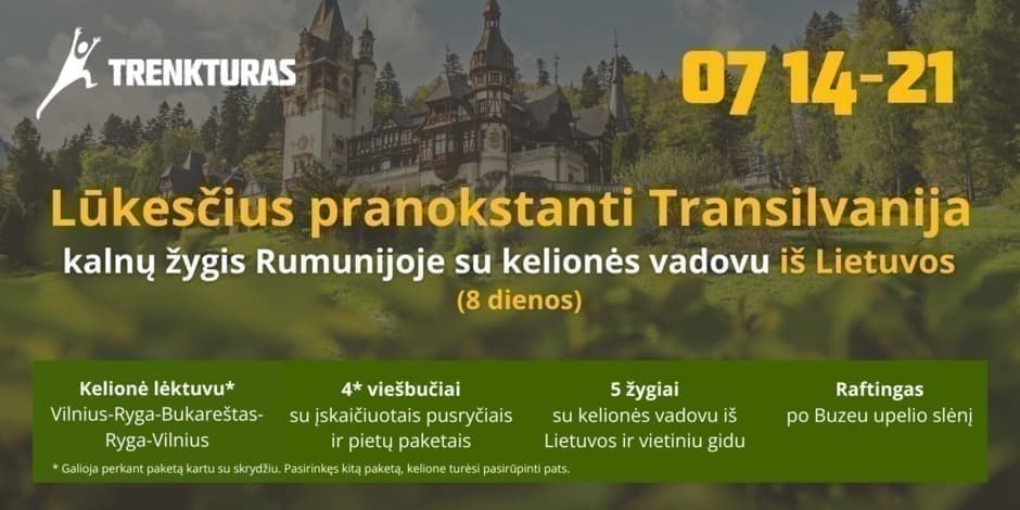 Lūkesčius pranokstanti Transilvanija: kalnų žygis Rumunijoje su kelionės vadovu iš Lietuvos (8 dienos)