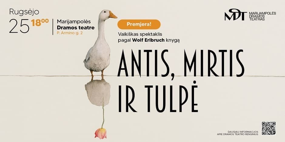 2026-09-25 | PREMJERA „ANTIS, MIRTIS IR TULPĖ“ │Dramos teatras