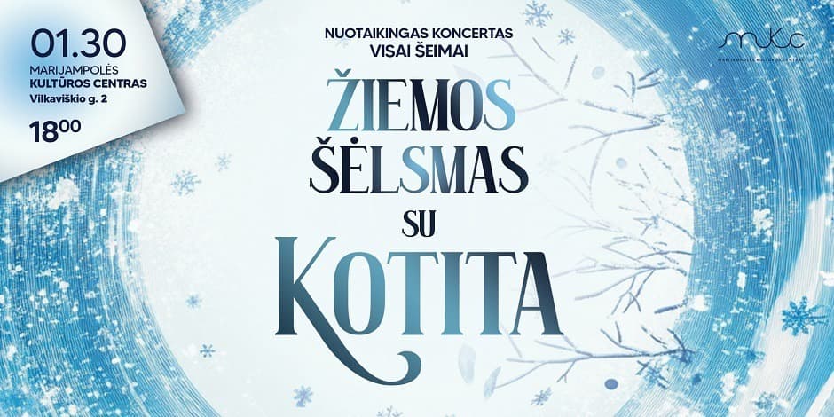 ŽIEMOS ŠĖLSMAS SU KOTITA