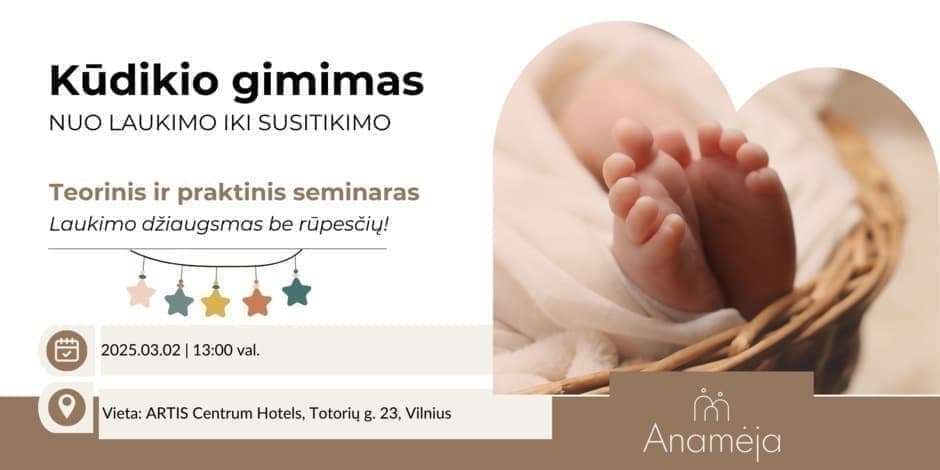 Kūdikio gimimas: nuo laukimo iki susitikimo