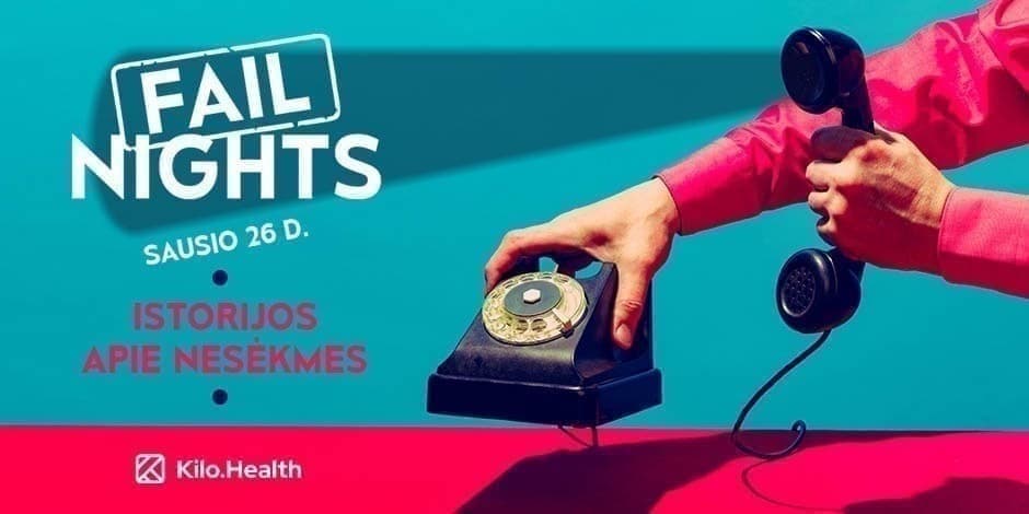 FAIL NIGHTS EXCLUSIVE | Sausio 26 d. | Kilo Health