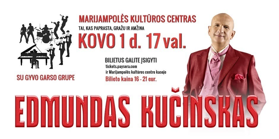 EDMUNDAS KUČINSKAS SU GYVO GARSO GRUPE