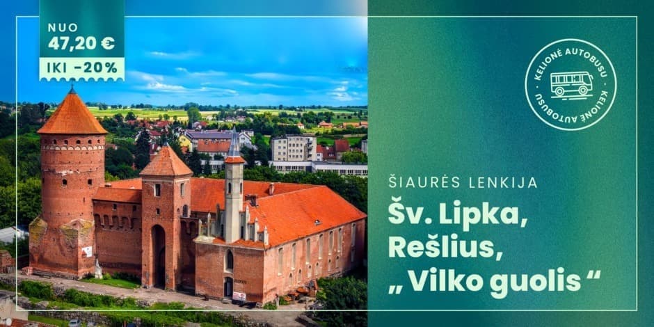 Šv. Lipka – „Vilko guolis“ – Rešlius (iš Vilniaus, Kauno, Alytaus ir Lazdijų) /PVM apmokestinimui taikoma marža/