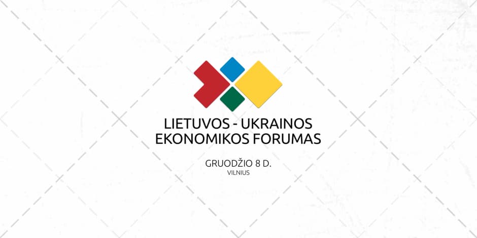 Lietuvos - Ukrainos ekonomikos forumas