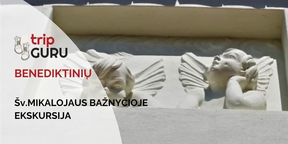 Šv. Mikalojaus BENEDIKTINIŲ bažnyčioje. Ekskursija.