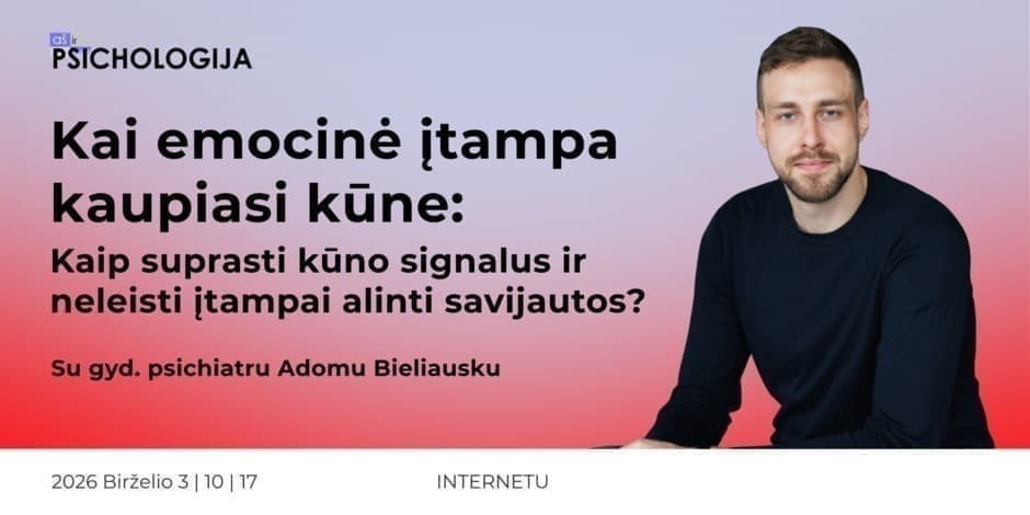 Įtampa kūne: kaip ją mažinti ir jaustis lengviau?