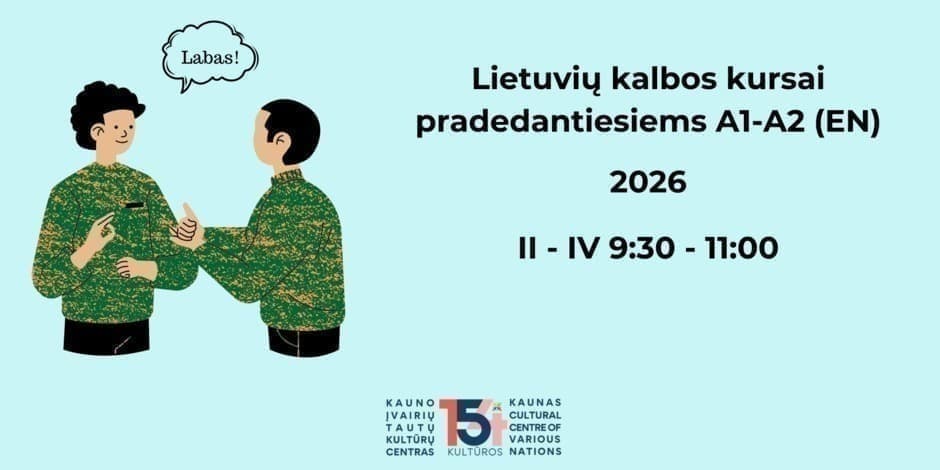 Lietuvių kalbos ir kultūros kursai A1-A2 su Egle (I)