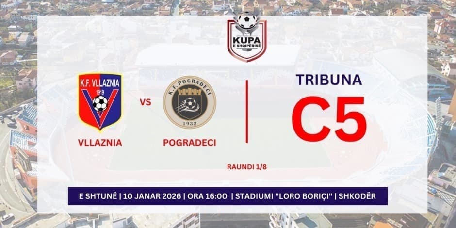 VLLAZNIA - POGRADECI | C5 |