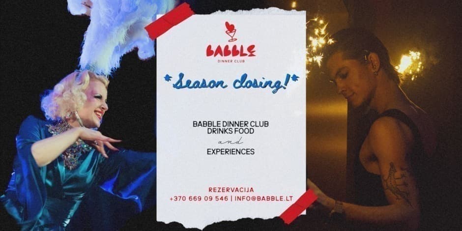 Season closing | Babble Dinner Club | Secret Show | 05.22 Penktadienis