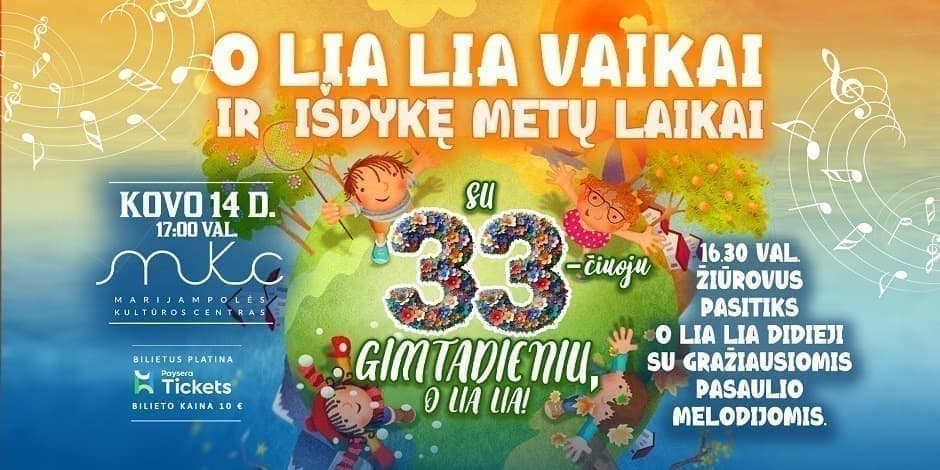 „O lia lia vaikai ir išdykę metų laikai“ (Marijampolė)