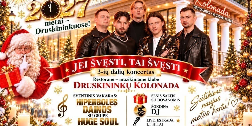 2027 NAUJI METAI // DRUSKININKAI // KOLONADA