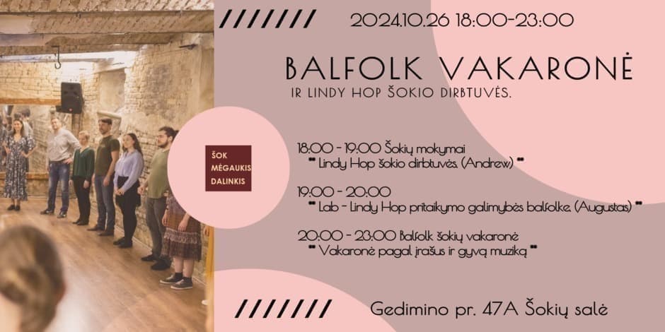 Mažoji Balfolk vakaronė ir Lindy Hop balfolke