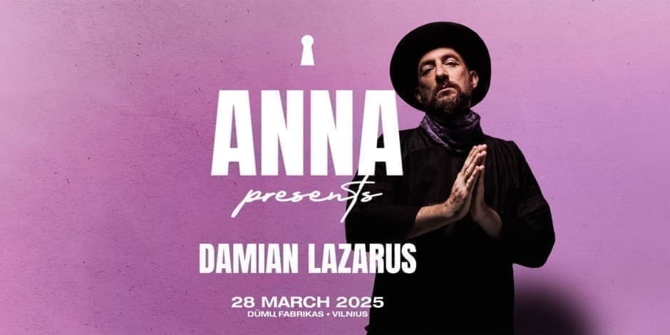 Anna Presents Damian Lazarus