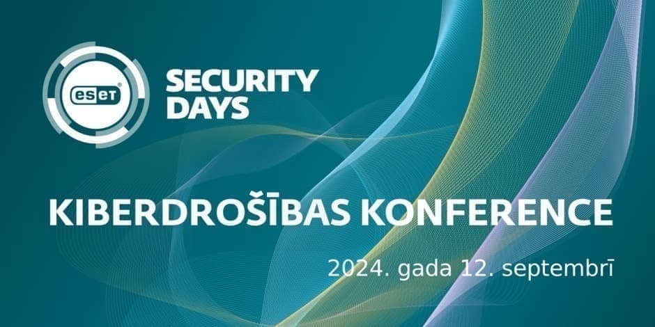 ESET Security Day 2024: Kiberdrošības konference