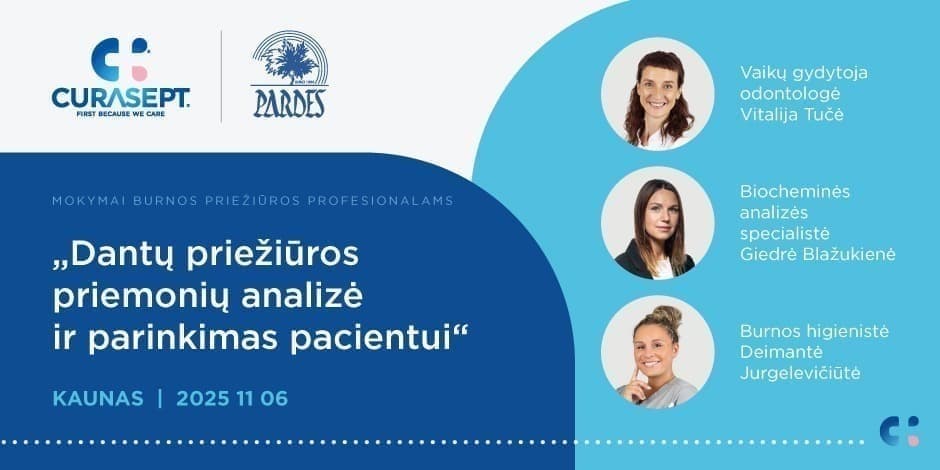 KAUNAS | Dantų priežiūros priemonių analizė ir parinkimas pacientui