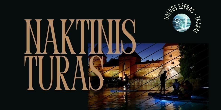 Naktinis irklenčių turas aplink Trakų pilį 08-09