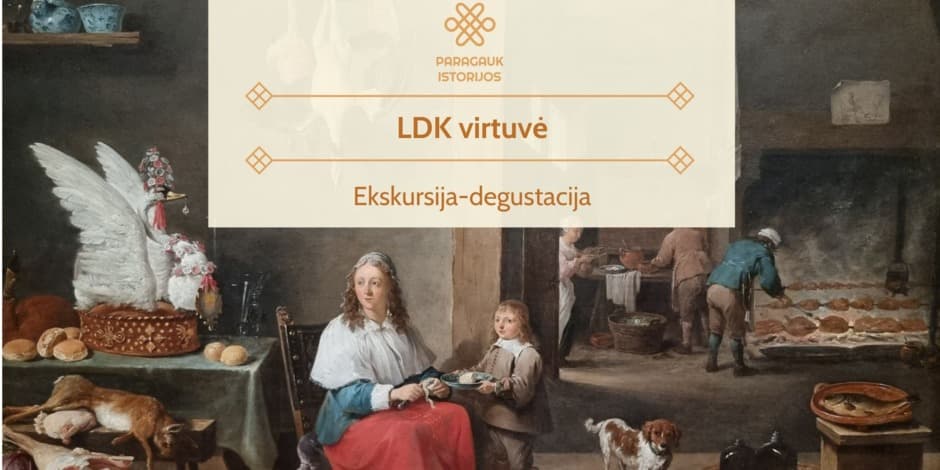 LDK virtuvė | Degustacija | 03.01