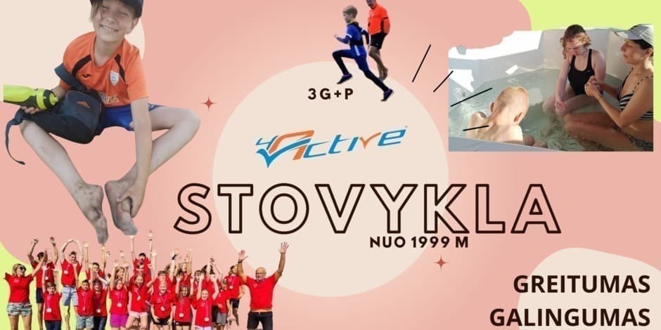 3G+P stovykla paaugliams ir suaugusiems 4active centre liepos 13 - 18 d.d.