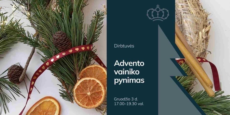 Advento vainiko pynimo dirbtuvės