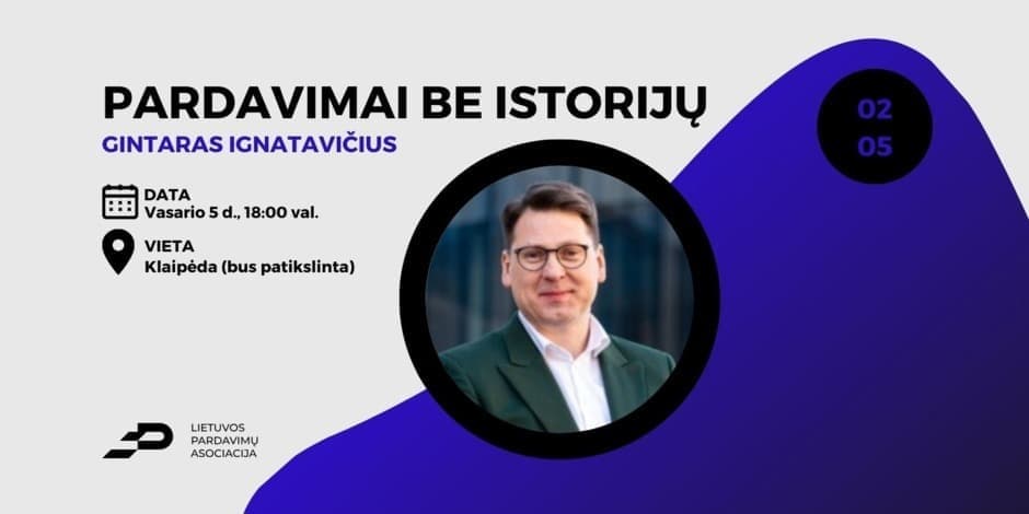 Pardavimai be istorijų