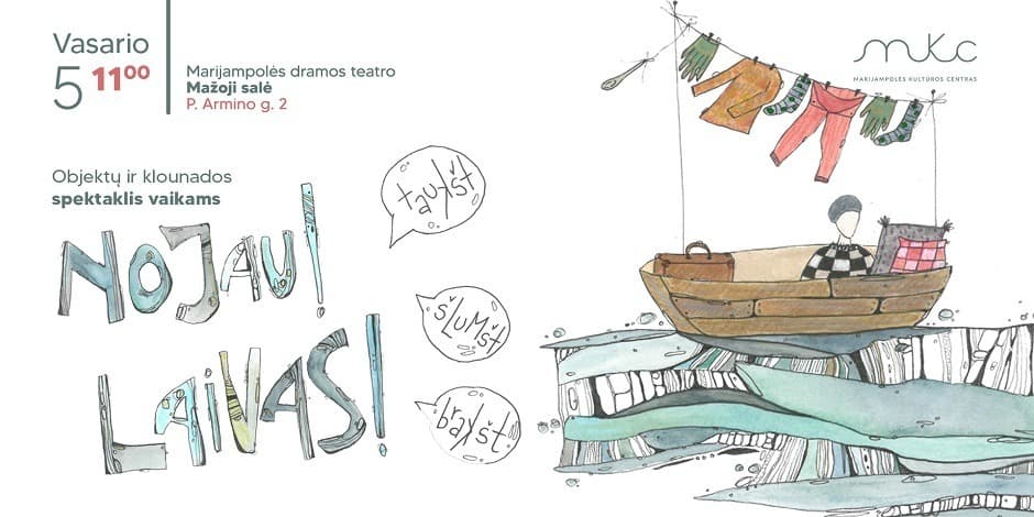 „Nojau! Laivas!“ │Dramos teatras