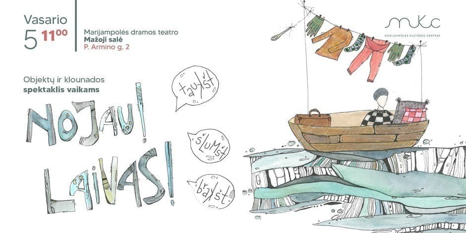 „Nojau! Laivas!“ │Dramos teatras