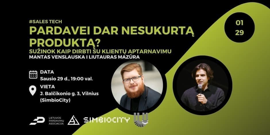 Pardavei dar nesukurtą produktą?