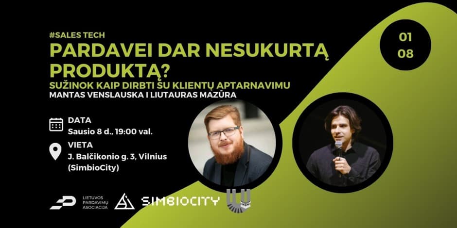 Pardavei dar nesukurtą produktą?