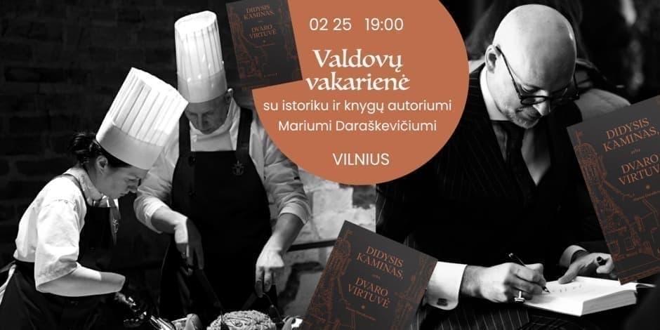 Degustacinė Valdovų vakarienė ir knygos pristatymas 02-25