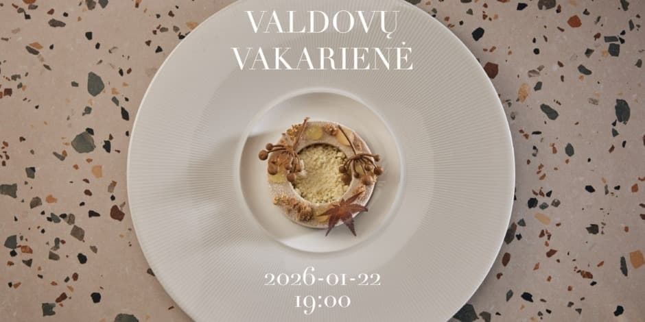 Valdovų vakarienė / Royal Tasting Dinner 2026-01-22