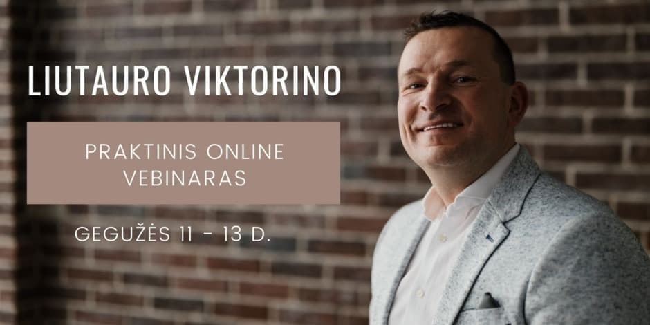 Liutauro Viktorino Webinar 05.11/05.13