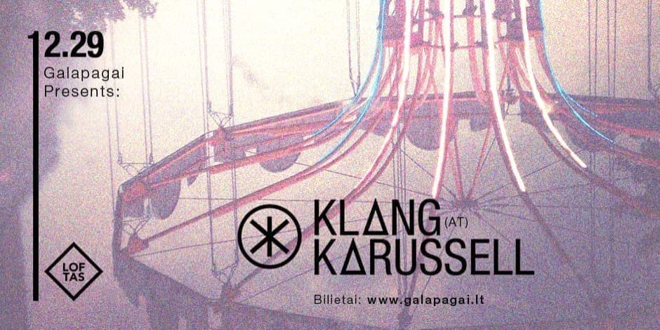 Galapagai Presents: KLANGKARUSSELL (AT)