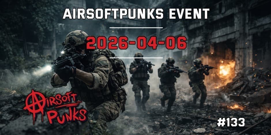 AirsoftPunks Event #133