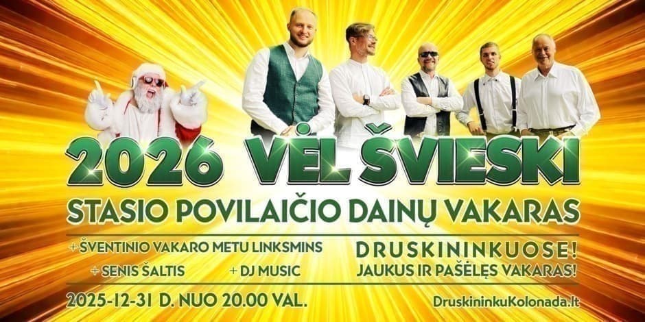 2026 NAUJI METAI // DRUSKININKAI // KOLONADA