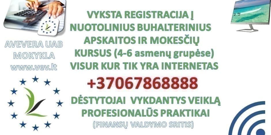 NUOTOLINIAI FINANSINĖS APSKAITOS IR MOKESČIŲ BUHALTERINIAI KURSAI. +37067868888