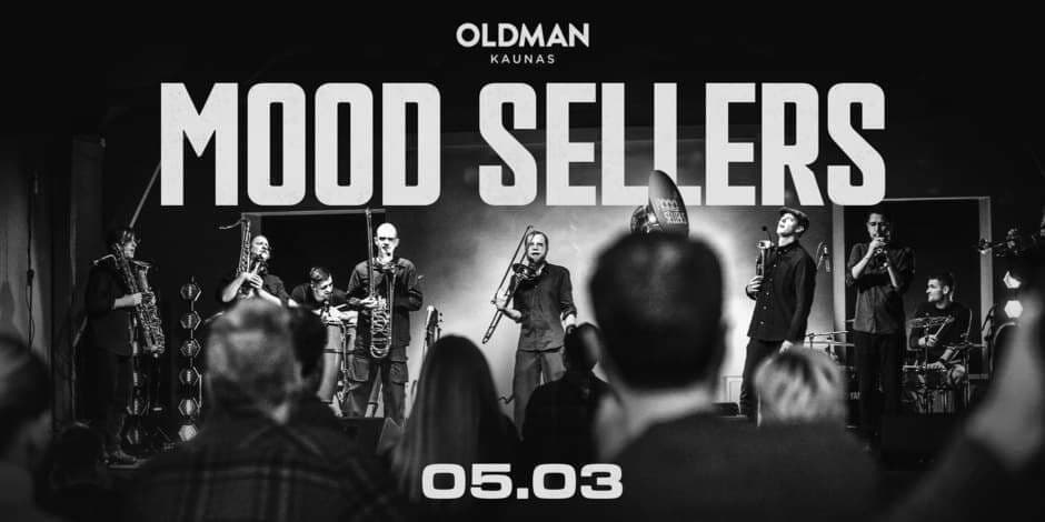 Mood Sellers @Oldman