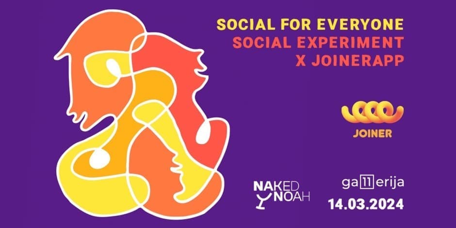 Social Experiment X Joiner App: SOCIAL FOR EVERYONE