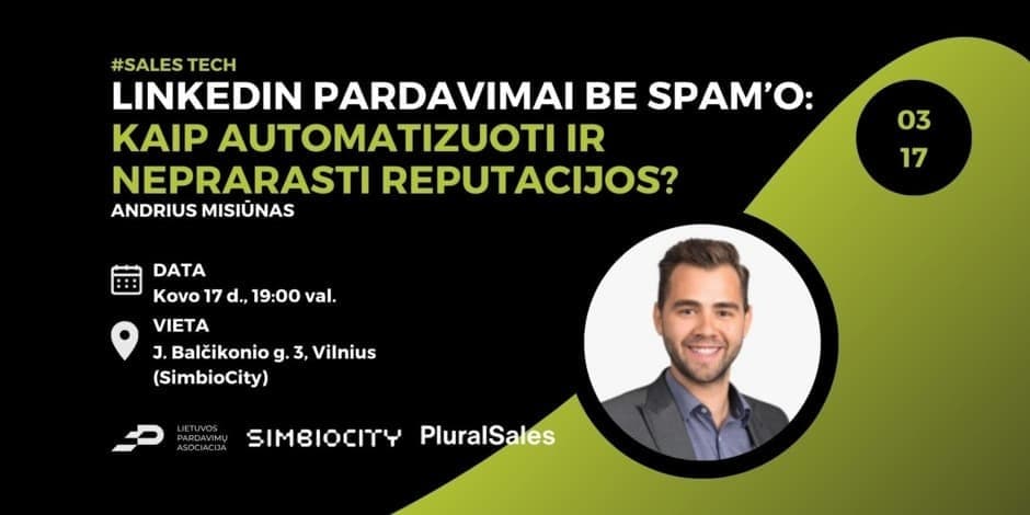 LinkedIn pardavimai be spam’o: kaip automatizuoti ir neprarasti reputacijos?