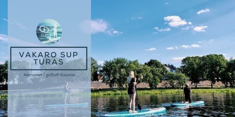 Vakarinis irklenčių turas Kaune 09-29 | goSUP