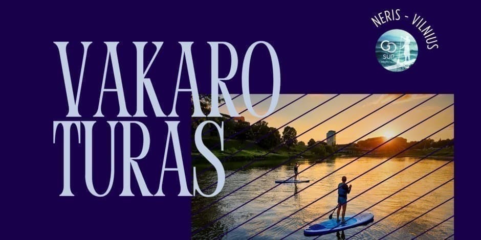 Evening Paddleboard Tour on the Neris – June 18 | goSUP Vilnius, event in Vilnius